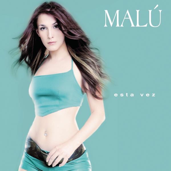 Malu - Esta Vez